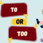 To or Too