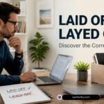 Laid Off or Layed Off